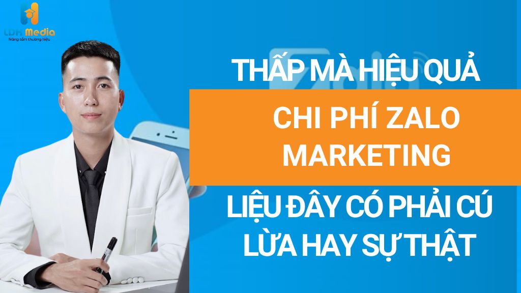 Chi Phí Zalo Marketing