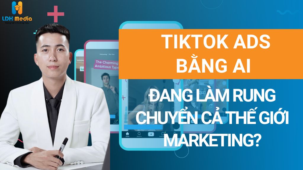 tiktok ads bằng AI