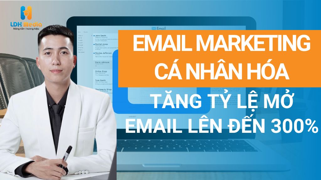 Email Marketing Cá Nhân Hóa