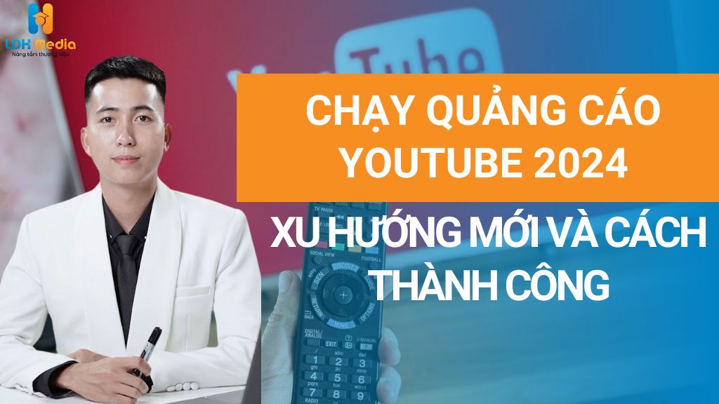 chạy quảng cáo youtube