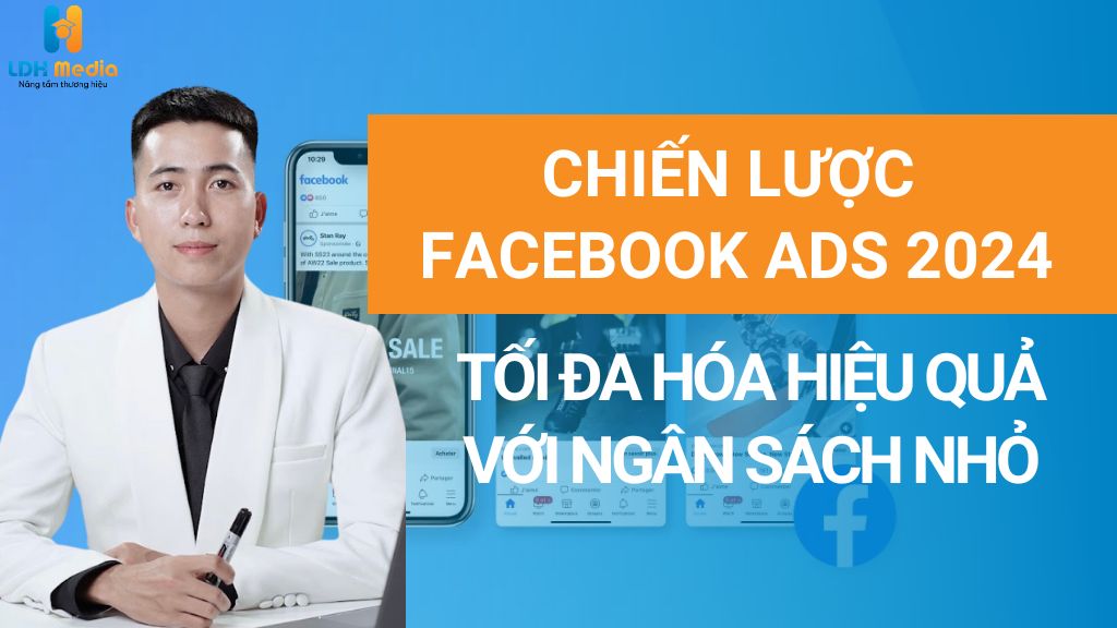 chiến lược facebook ads 2024