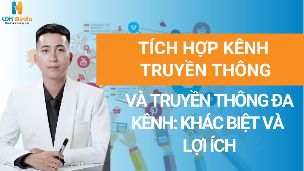 tích hợp kênh truyền thông