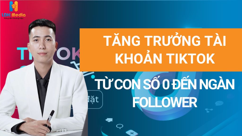 tăng trưởng tài khoản tiktok