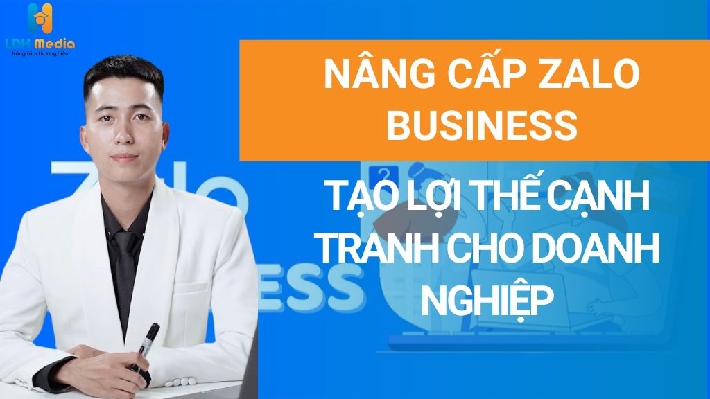 nâng cấp zalo business