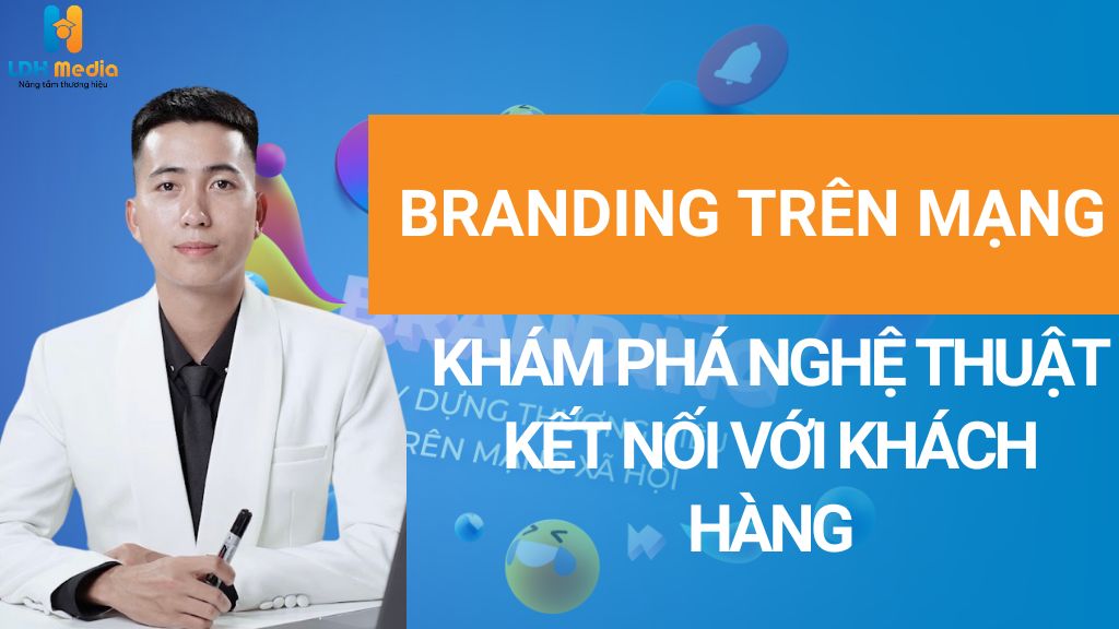 Branding Trên Mạng