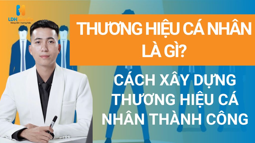 thương hiệu cá nhân là gì