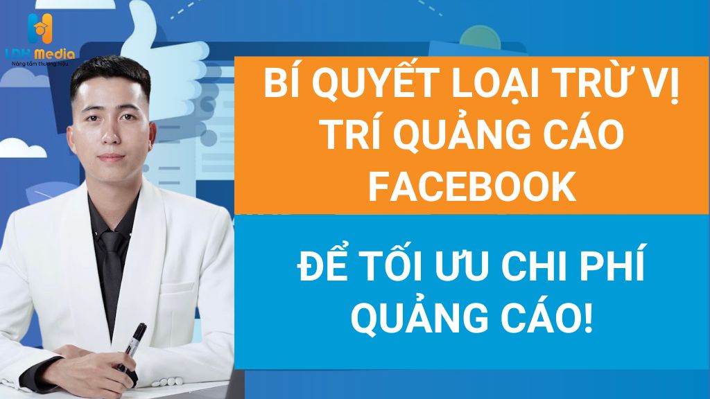 loại trừ vị trí quảng cáo facebook